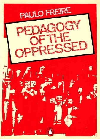 Pedagogy of the Oppressed: Freire, Paulo: 9780140135534: Amazon.com: Books